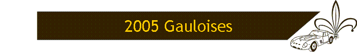 2005 Gauloises