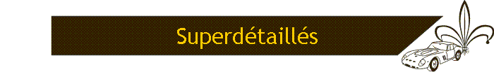 Superd�taill�s